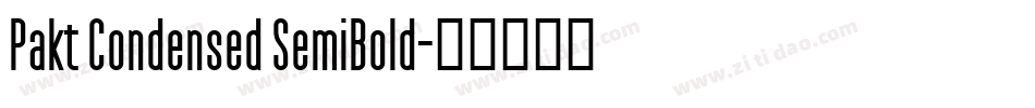 Pakt Condensed SemiBold字体转换